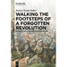 Walking the Footsteps of a Forgotten Revolution: Friedrich Hecker's Insurrection of 1848