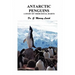Antarctic Penguins: A Study of Their Social Habits