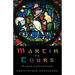 Martin of Tours: The Shaping of Celtic Christianity