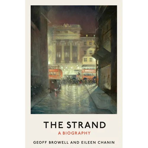 The Strand: A Biography