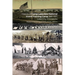 History of Camp Lakeview National Guard Training Camp 1881-1931, Lake City, Minnesota: History of the Early Years of the MN National Guard, and city o