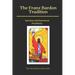 The Franz Bardon Tradition: Interviews with Experienced Practitioners