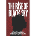 The Rise of Black Sky
