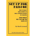 Set Up for Failure