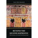 Beyond the Second Sophistic: Adventures in Greek Postclassicism