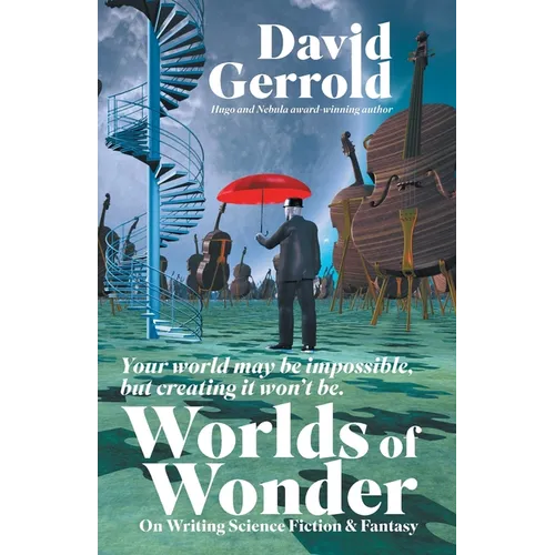 Worlds of Wonder: On Writing Science Fiction & Fantasy