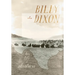 Billy Dixon: His Life and Adventures