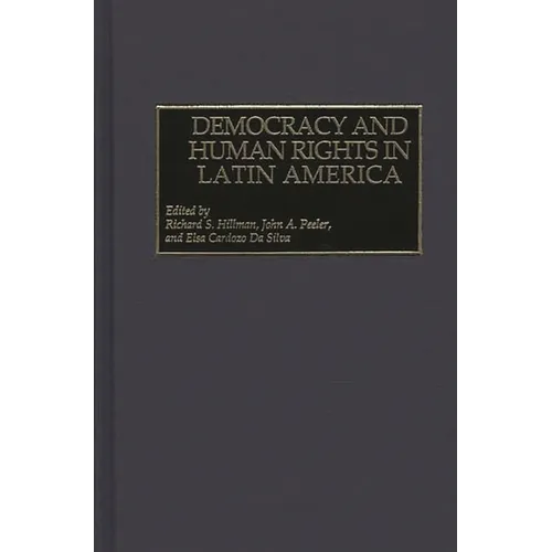 Democracy and Human Rights in Latin America