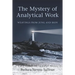 The Mystery of Analytical Work: Weavings from Jung and Bion