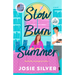 Slow Burn Summer
