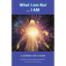 What I am Not... I AM: Becoming a Channel and Messages of Wisdom, Truth, & Guidance for Humanity