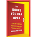 The Doors You Can Open: A New Way to Network, Build Trust, and Use Your Influence to Create a More Inclusive Workplace