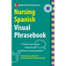 McGraw-Hill Education's Nursing Spanish Visual Phrasebook PB