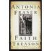 Faith and Treason: The Story of the Gunpowder Plot