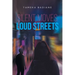 Silent Moves, Loud Streets