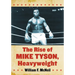 The Rise of Mike Tyson, Heavyweight
