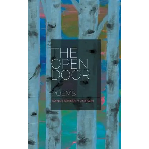 The Open Door: Poems