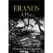 Eranos - A Play