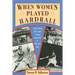 When Women Played Hardball