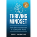 The Thriving Mindset: Tools for Empowerment in a Disruptive World