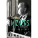 The Many Mizners: An Autobiography