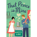 That Prince Is Mine