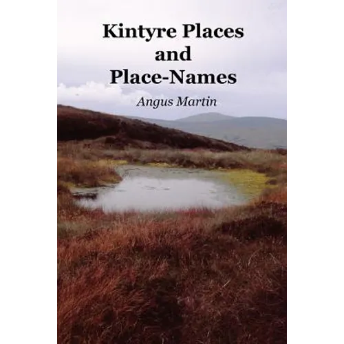 Kintyre Places and Place-Names