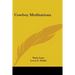Cowboy Meditations