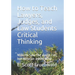 How to Teach Lawyers, Judges, and Law Students Critical Thinking: Millions Saw the Apple Fall, but Newton asked Why