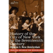 History of the City of New York in the Seventeenth Century: Volume I: New Amsterdam