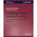 Embeddings in Natural Language Processing: Theory and Advances in Vector Representations of Meaning