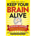 Keep Your Brain Alive: 83 Neurobic Exercises to Help Prevent Memory Loss and Increase Mental Fitness