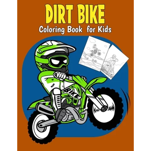 Dirt Bike Coloring Book For Kids