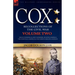 Cox: Personal Recollections of the Civil War-Siege of Knoxville, East Tennessee, Atlanta Campaign, the Nashville Campaign &
