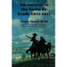 Adventures in the Santa Fae Trade, 1844-1847