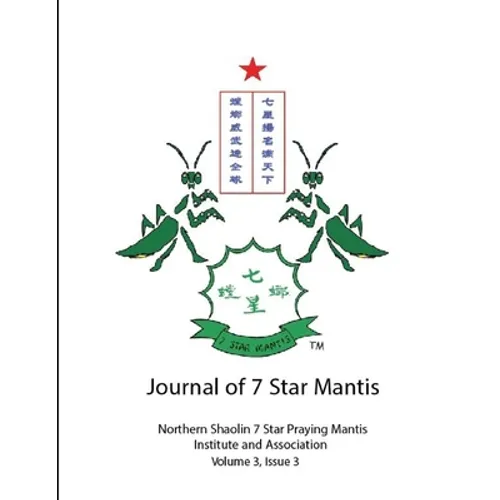 Journal of 7 Star Mantis Volume 3, Issue 3