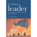 Becoming A Leader: Fundamentals Of Leadership