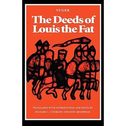The Deeds of Louis the Fat