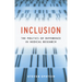 Inclusion: The Politics of Difference in Medical Research