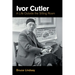 Ivor Cutler: A Life Outside the Sitting Room