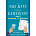 The Business Side of Dentistry - PART 2