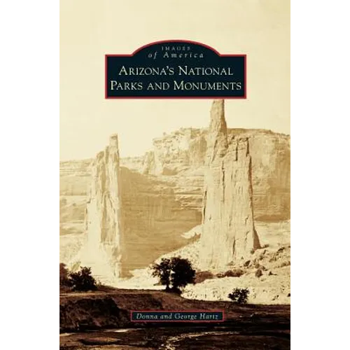 Arizona's National Parks and Monuments