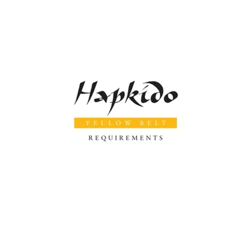 Hapkido: Yellow Belt Requirements