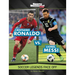 Cristiano Ronaldo vs. Lionel Messi: Soccer Legends Face Off