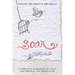 Soar: A Companion Workbook to "Hush" for Personal and Group Study