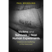 Victims and Survivors of Nazi Human Experiments: Science and Suffering in the Holocaust