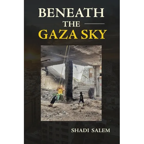 Beneath the Gaza Sky