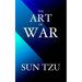 The Art of War: A New Translation