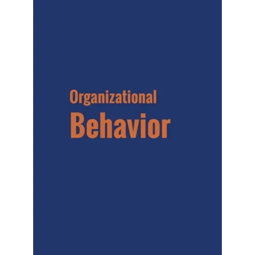 Organizational Behavior