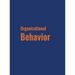 Organizational Behavior